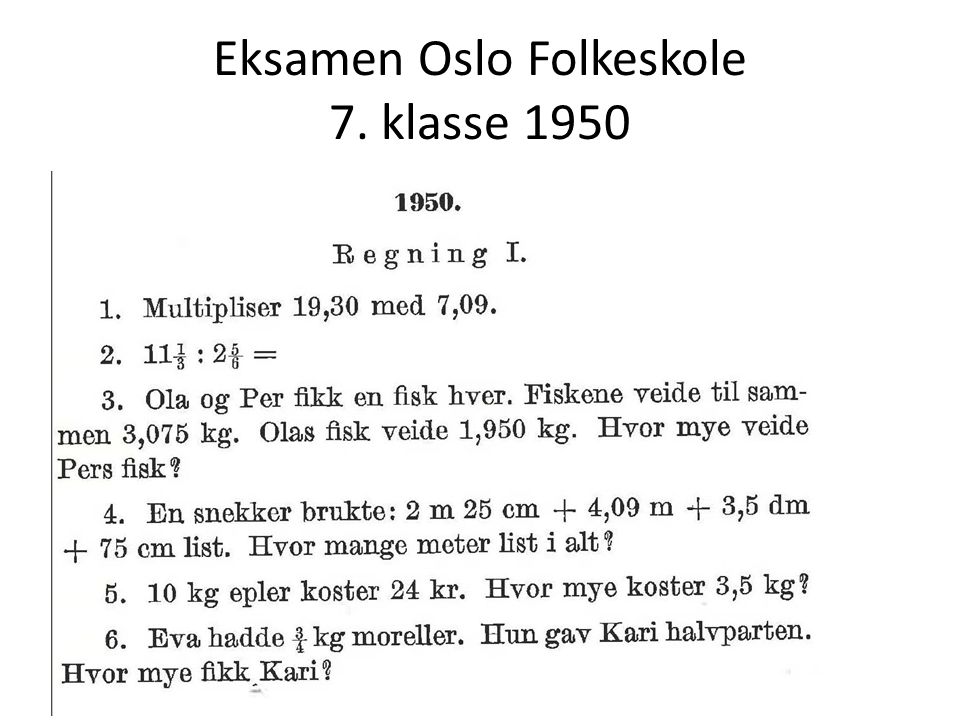 Eksamen Oslo Folkeskole 7. klasse 1950