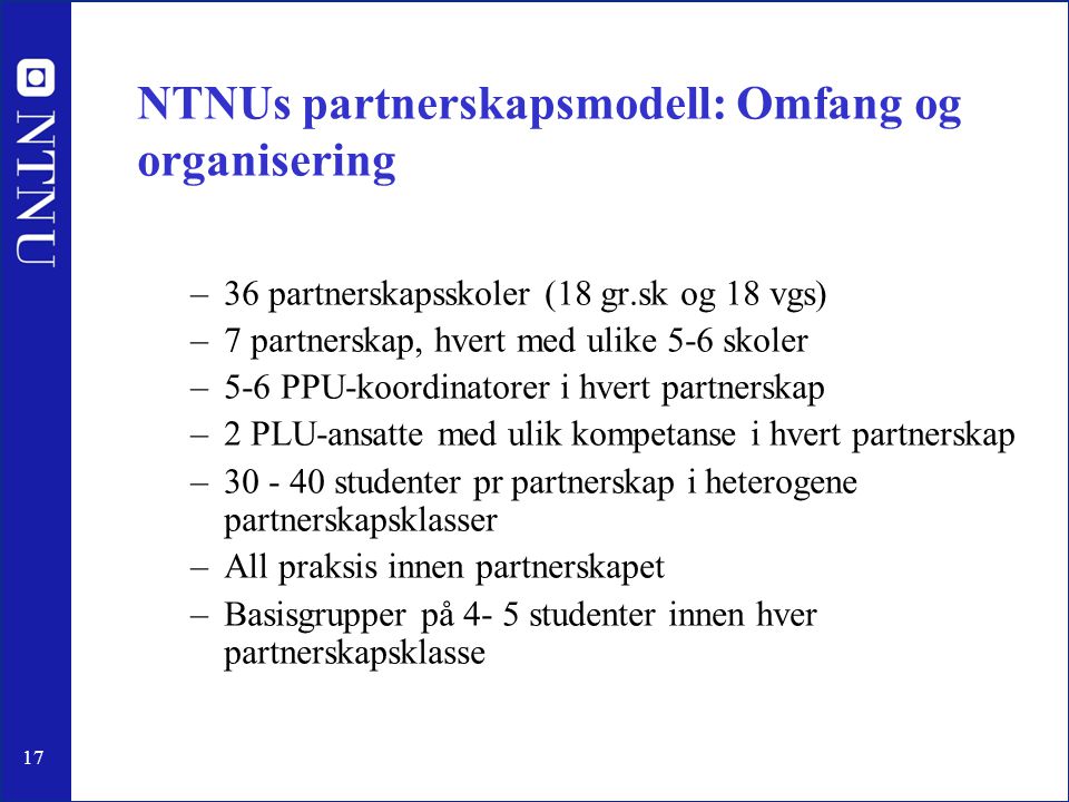 NTNUs partnerskapsmodell: Omfang og organisering