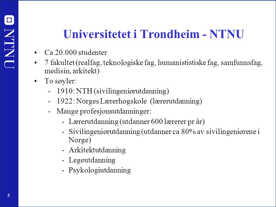 Universitetet i Trondheim - NTNU