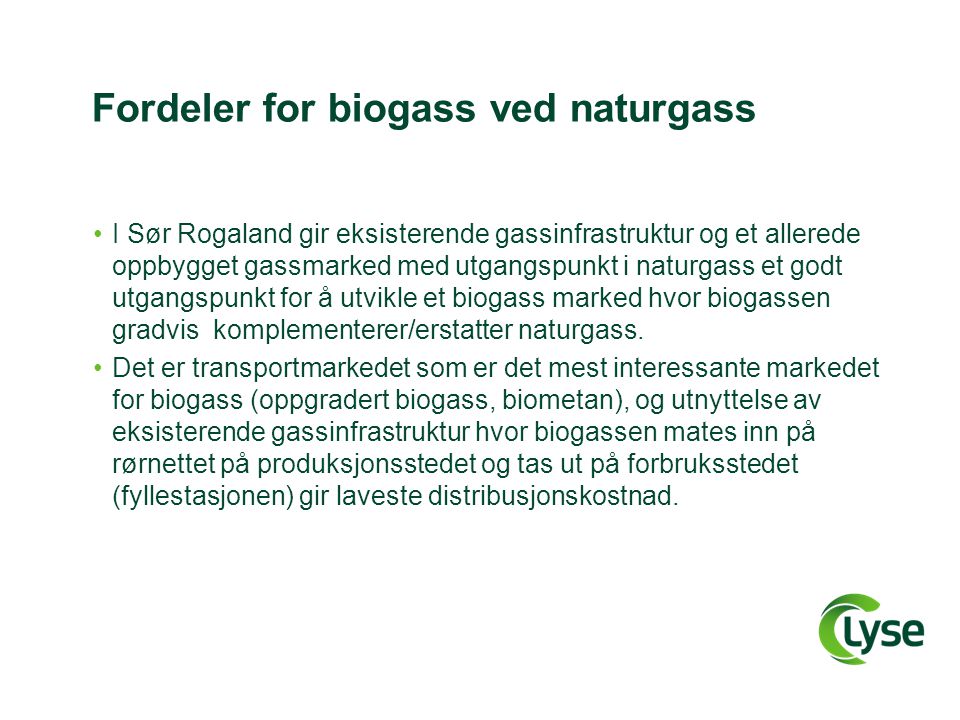 Fordeler for biogass ved naturgass