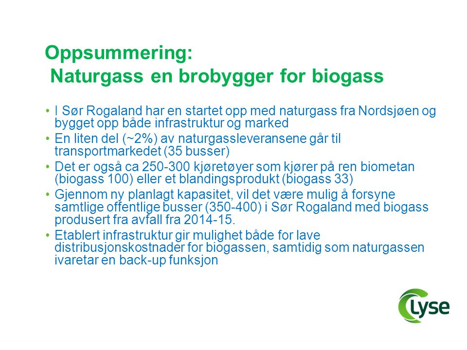 Oppsummering: Naturgass en brobygger for biogass