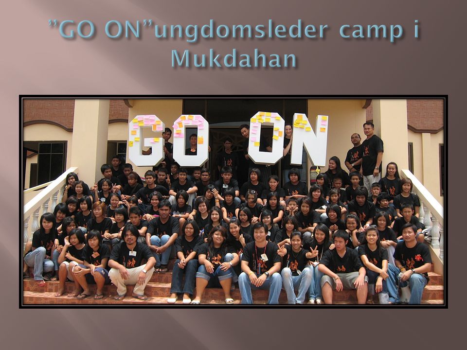 GO ON ungdomsleder camp i Mukdahan