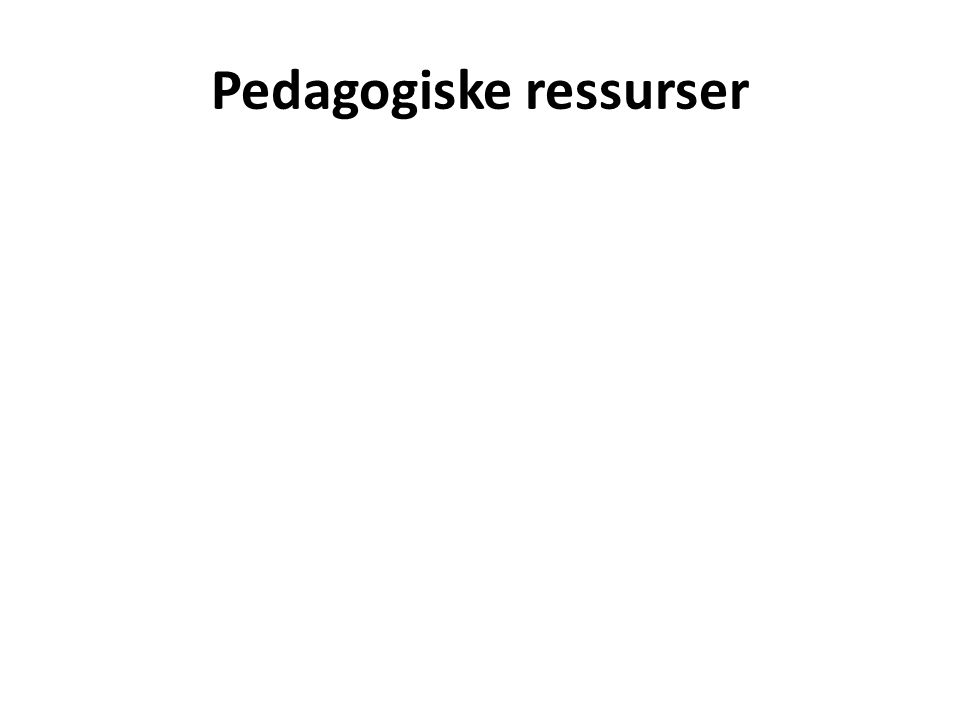 Pedagogiske ressurser
