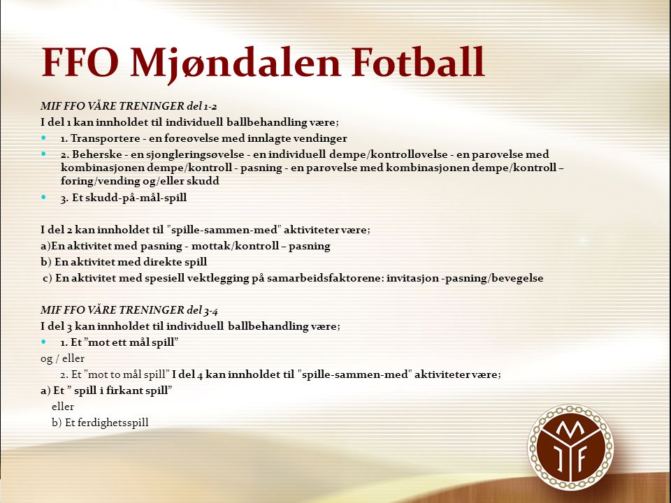 FFO Mjøndalen Fotball MIF FFO VÅRE TRENINGER del 1-2