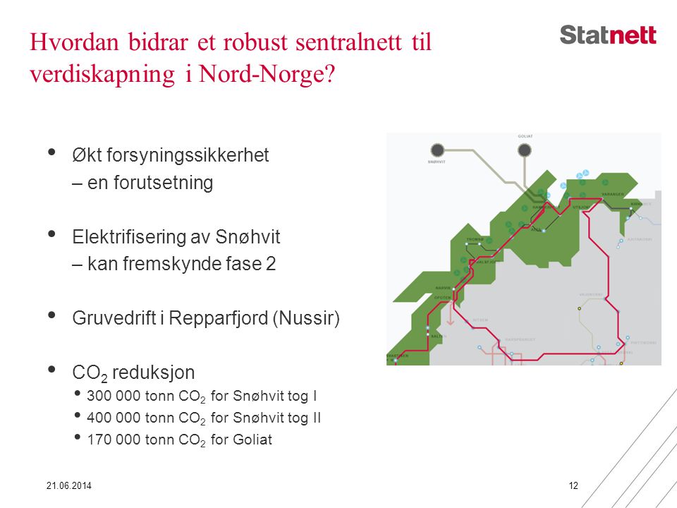 Hvordan bidrar et robust sentralnett til verdiskapning i Nord-Norge