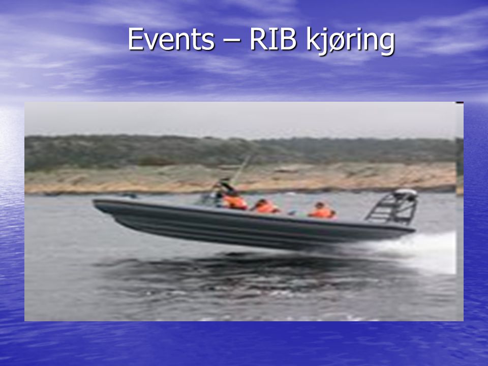 Events – RIB kjøring