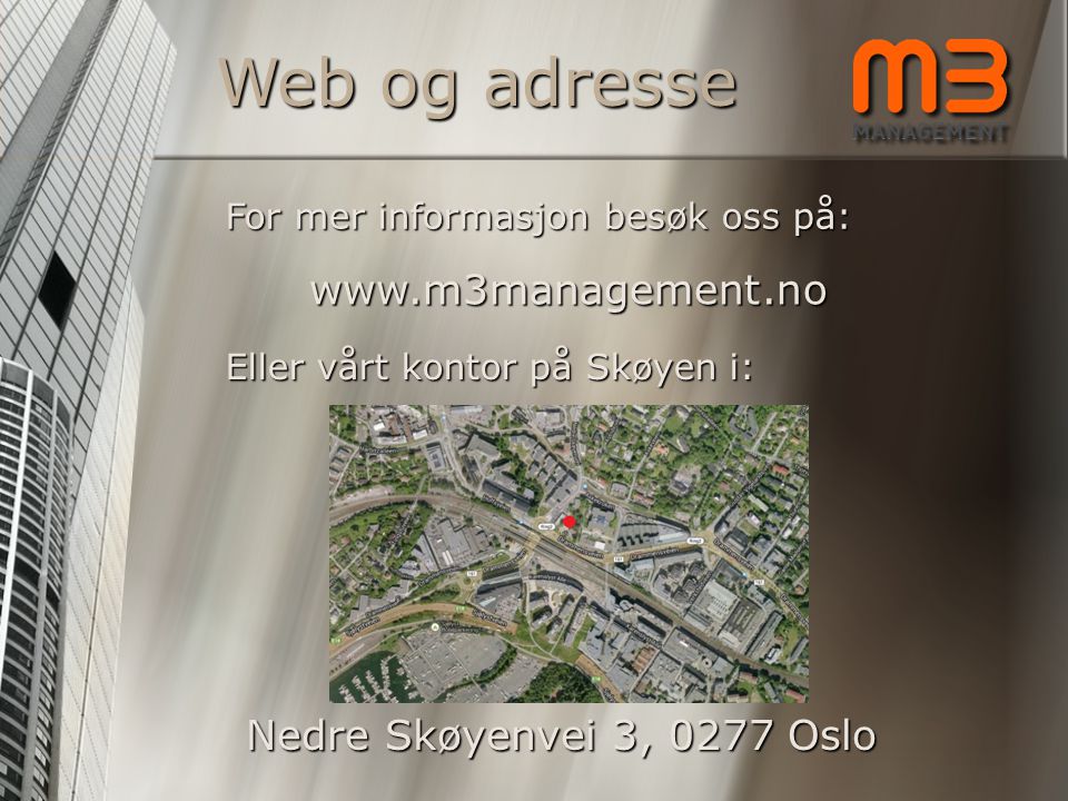 Web og adresse   Nedre Skøyenvei 3, 0277 Oslo
