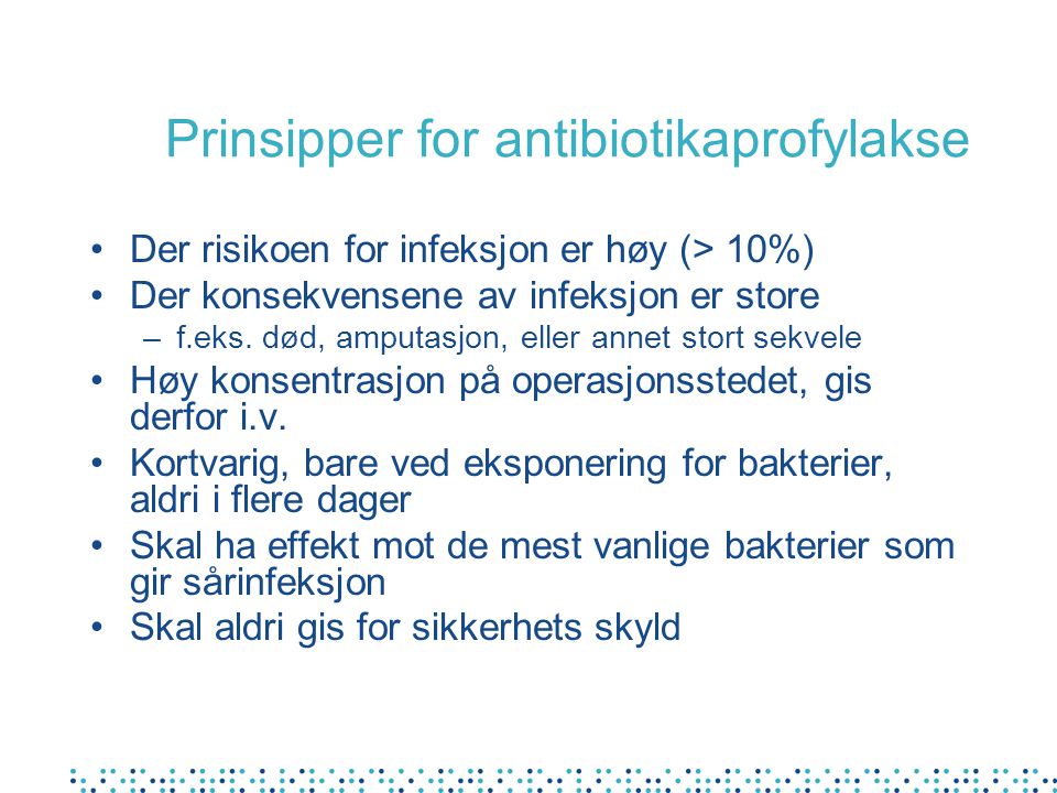 Prinsipper for antibiotikaprofylakse