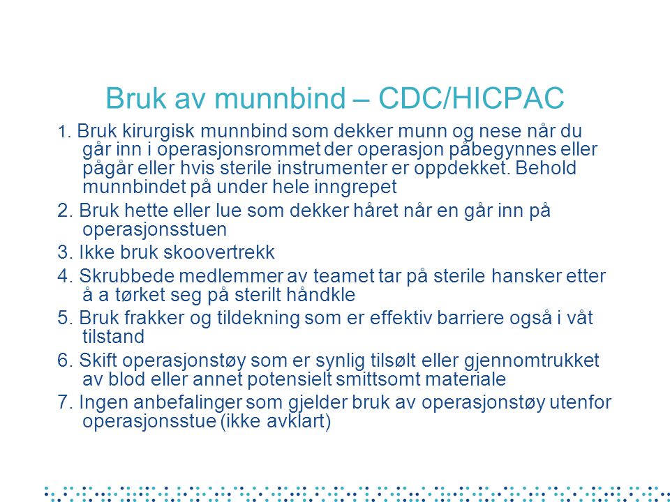 Bruk av munnbind – CDC/HICPAC