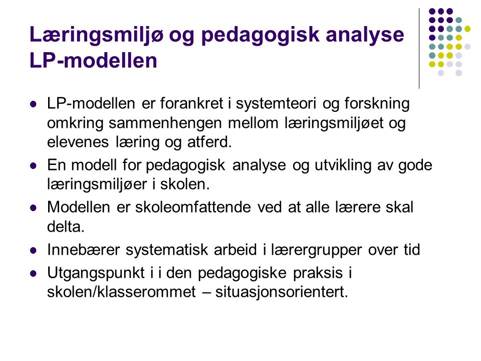 Læringsmiljø og pedagogisk analyse LP-modellen