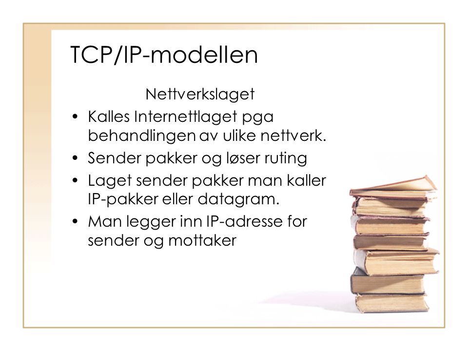 TCP/IP-modellen Nettverkslaget