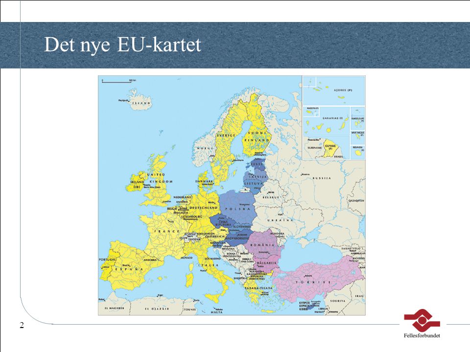 Det nye EU-kartet