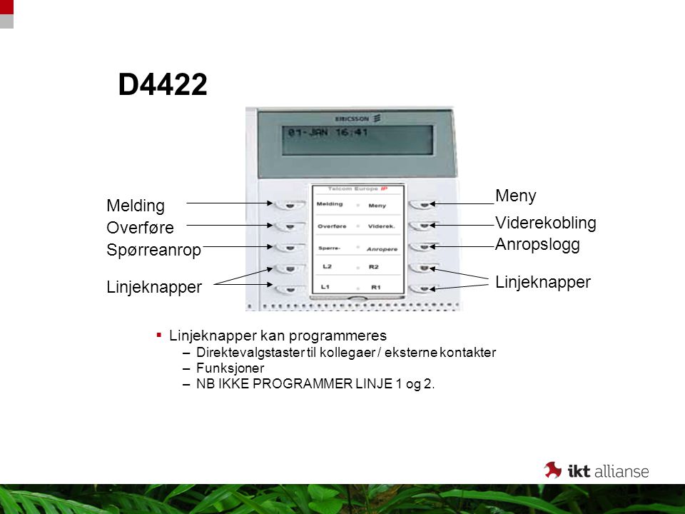 D4422 Meny Melding Viderekobling Overføre Anropslogg Spørreanrop