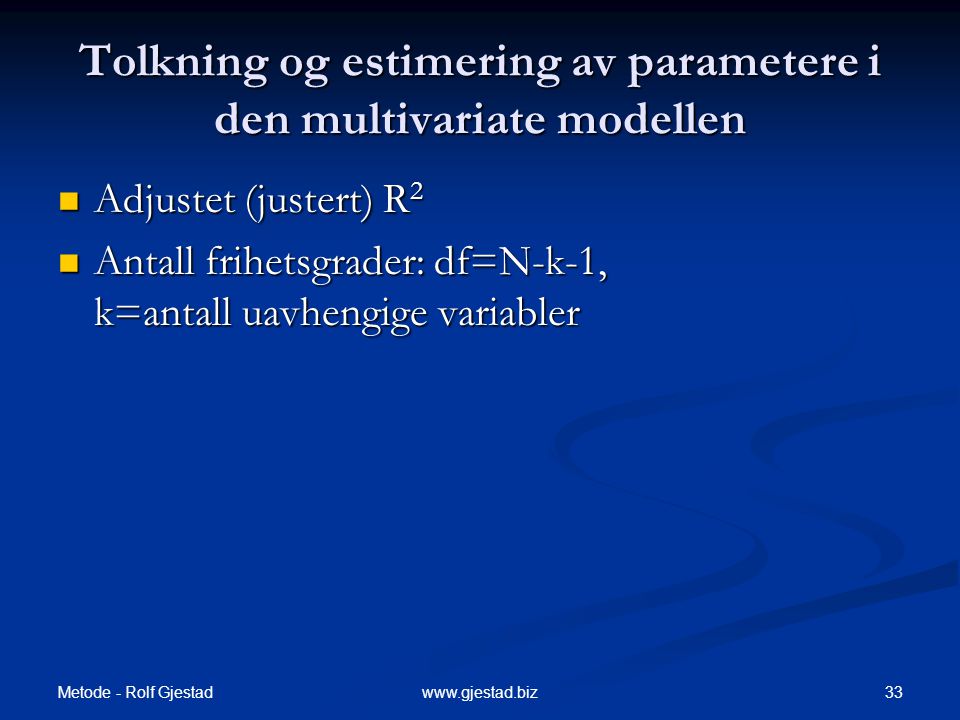 Tolkning og estimering av parametere i den multivariate modellen