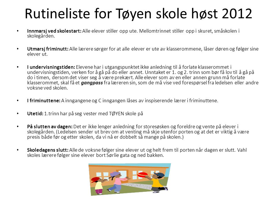Rutineliste for Tøyen skole høst 2012