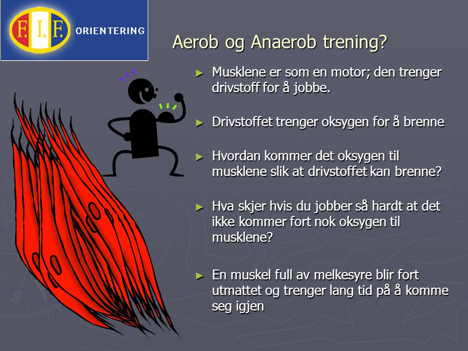 Aerob og Anaerob trening