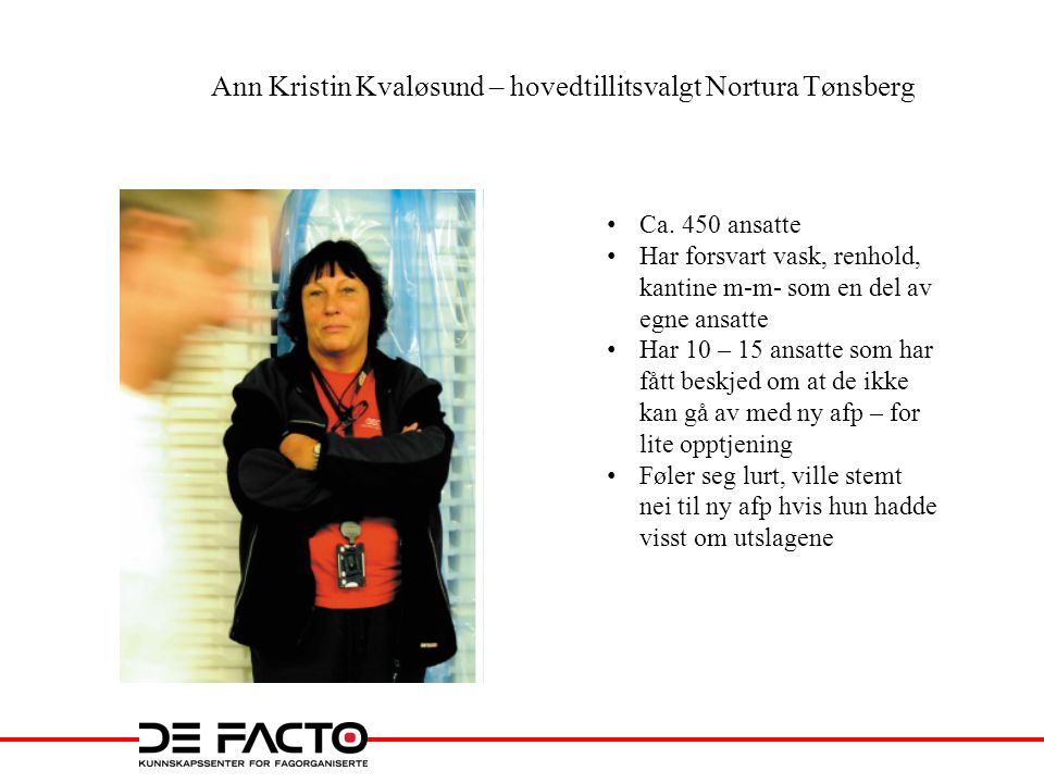 Ann Kristin Kvaløsund – hovedtillitsvalgt Nortura Tønsberg