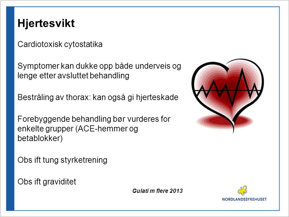 Hjertesvikt Cardiotoxisk cytostatika