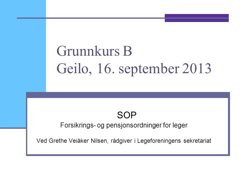 Grunnkurs B Geilo, 16. september 2013