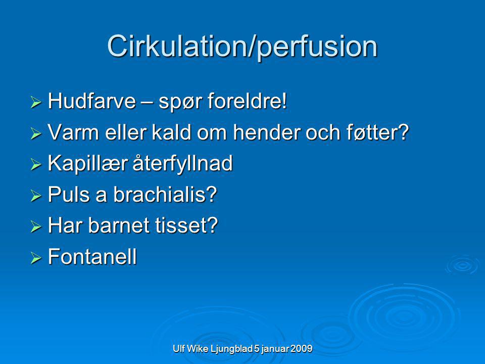 Cirkulation/perfusion