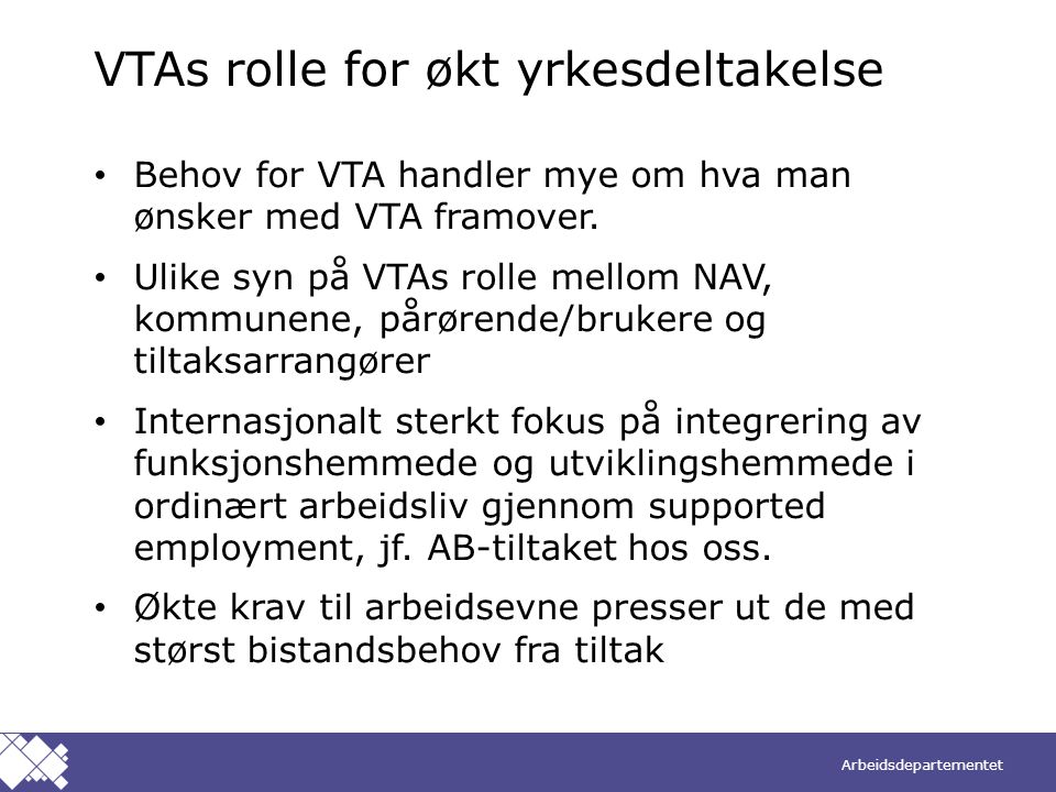 VTAs rolle for økt yrkesdeltakelse