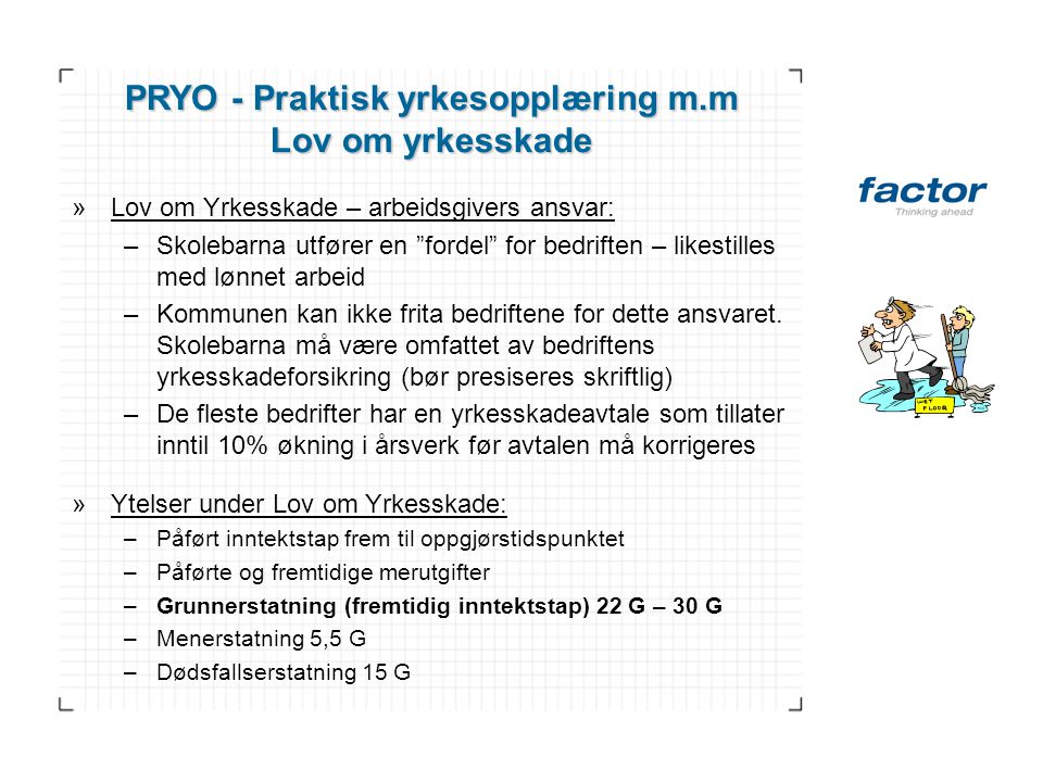 PRYO - Praktisk yrkesopplæring m.m