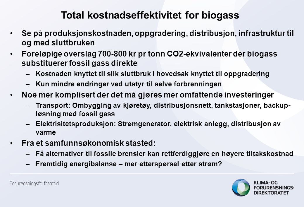 Total kostnadseffektivitet for biogass