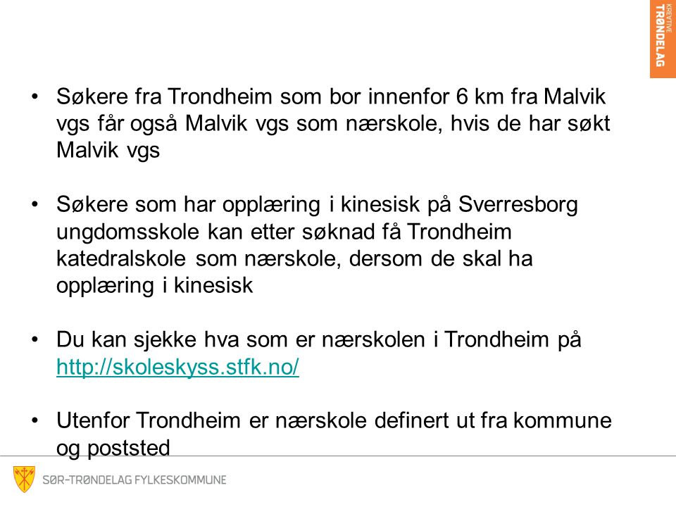 Utenfor Trondheim er nærskole definert ut fra kommune og poststed