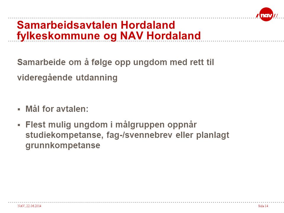 Samarbeidsavtalen Hordaland fylkeskommune og NAV Hordaland