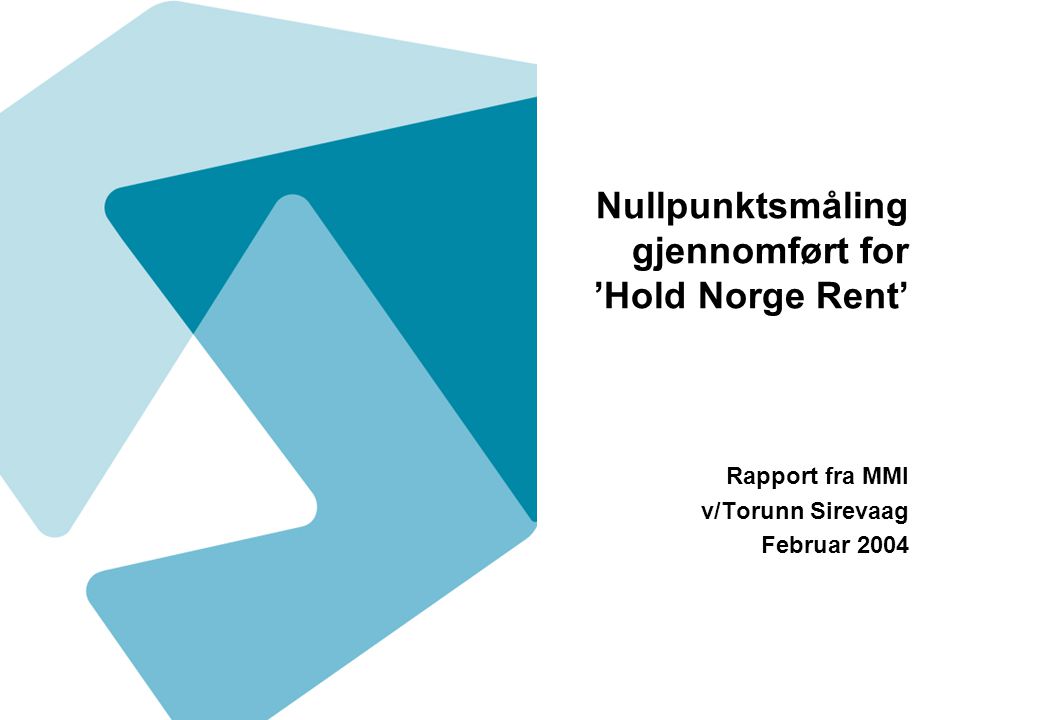 Nullpunktsmåling gjennomført for ’Hold Norge Rent’