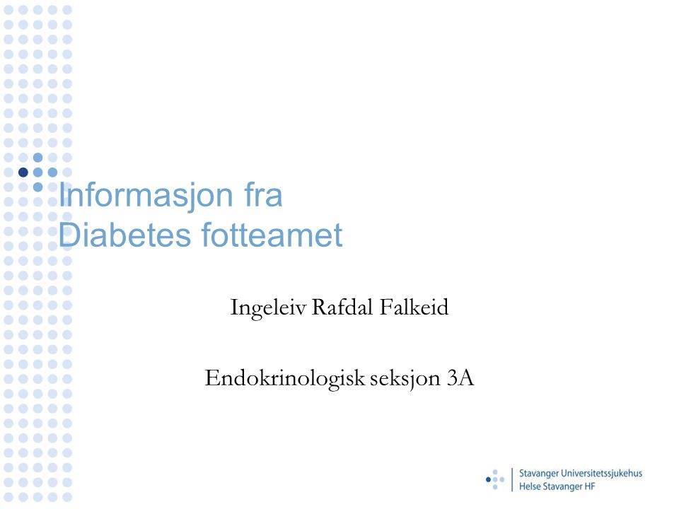 Informasjon fra Diabetes fotteamet
