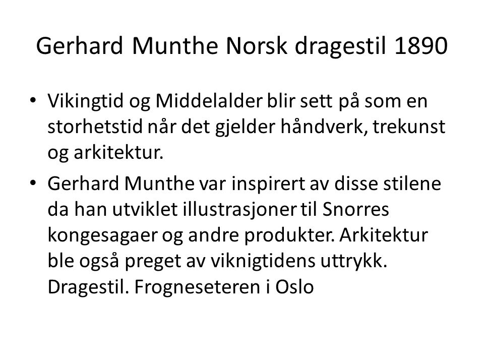 Gerhard Munthe Norsk dragestil 1890