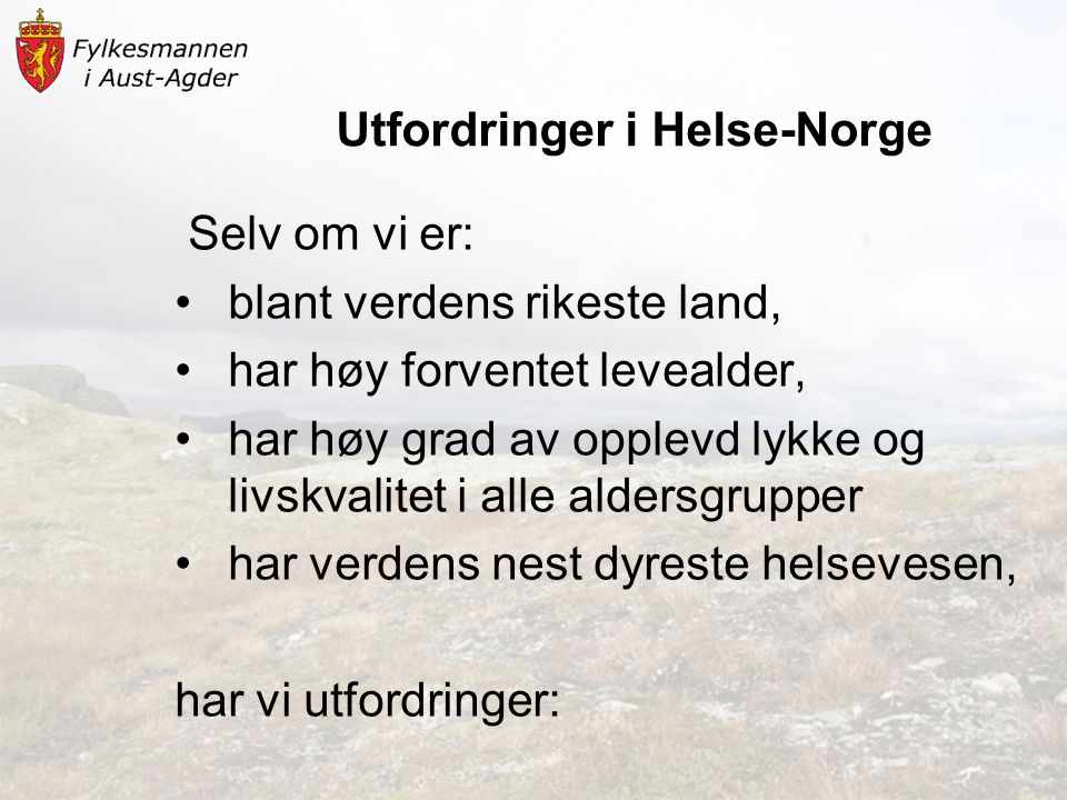 Utfordringer i Helse-Norge