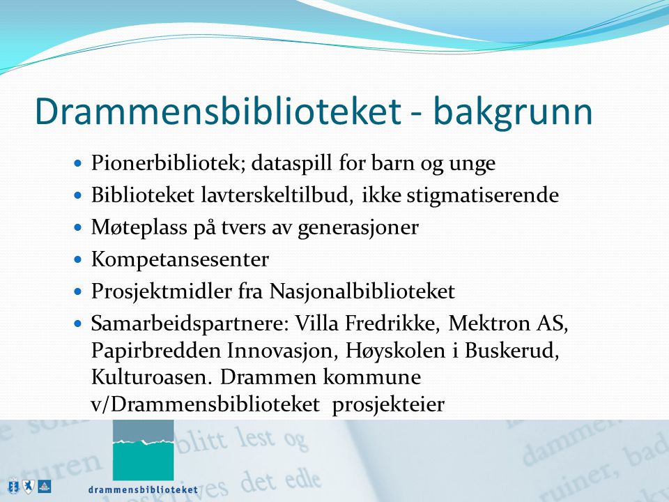 Drammensbiblioteket - bakgrunn