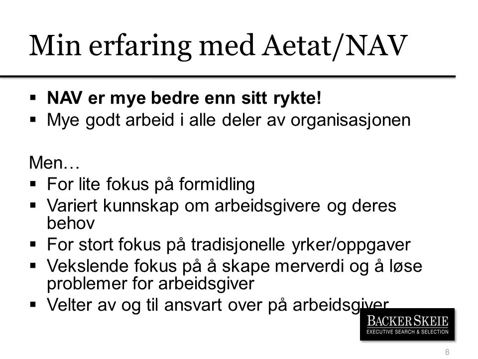 Min erfaring med Aetat/NAV