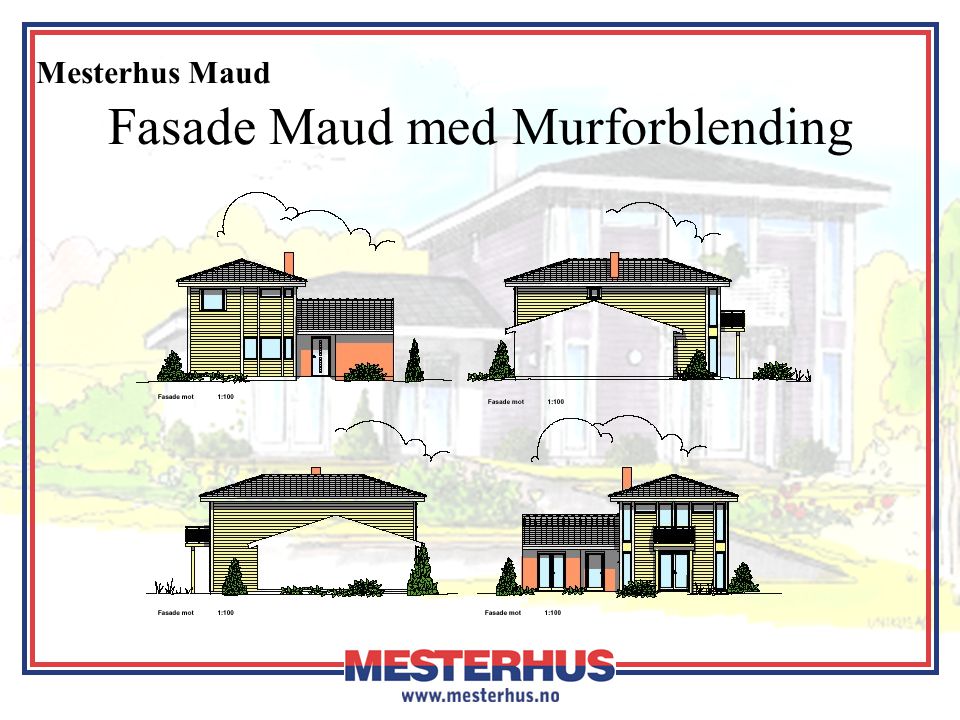 Fasade Maud med Murforblending