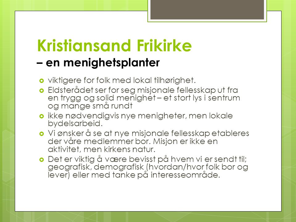 Kristiansand Frikirke – en menighetsplanter