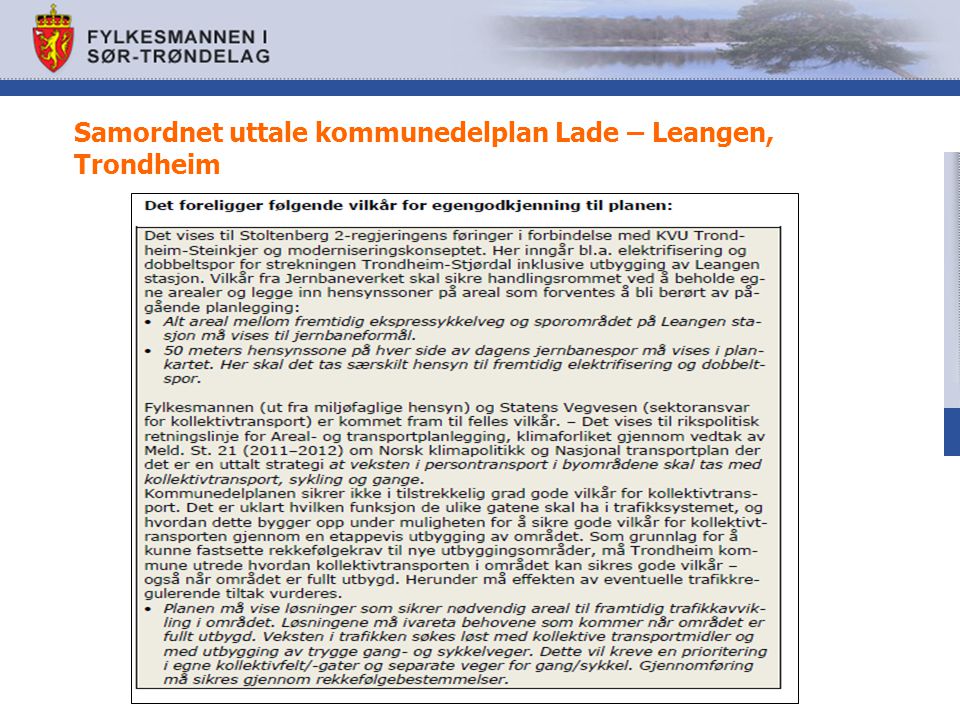 Samordnet uttale kommunedelplan Lade – Leangen, Trondheim