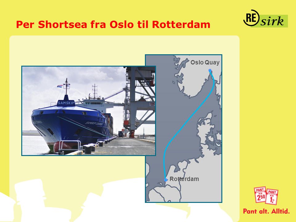 Per Shortsea fra Oslo til Rotterdam