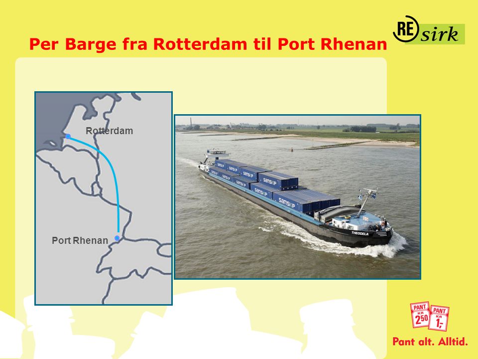 Per Barge fra Rotterdam til Port Rhenan