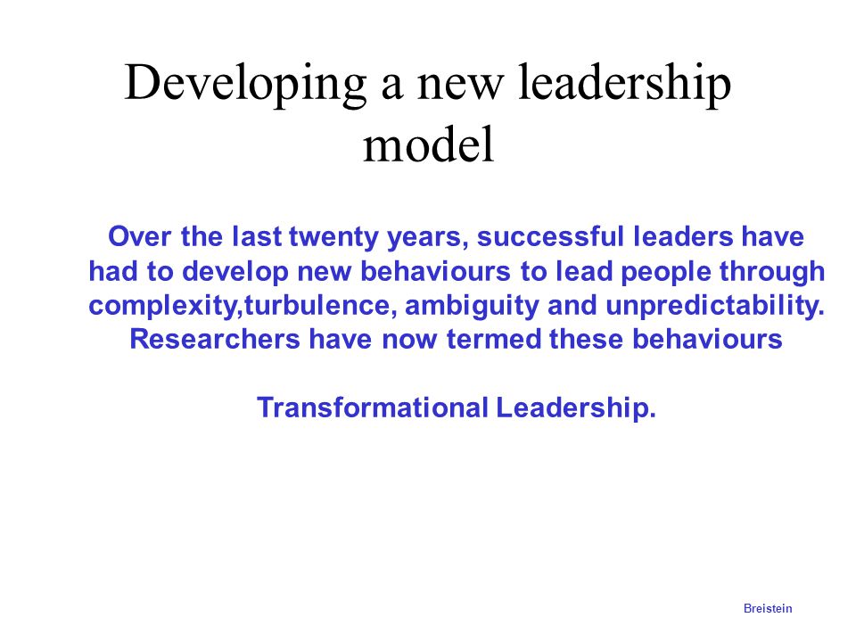Developing a new leadership model