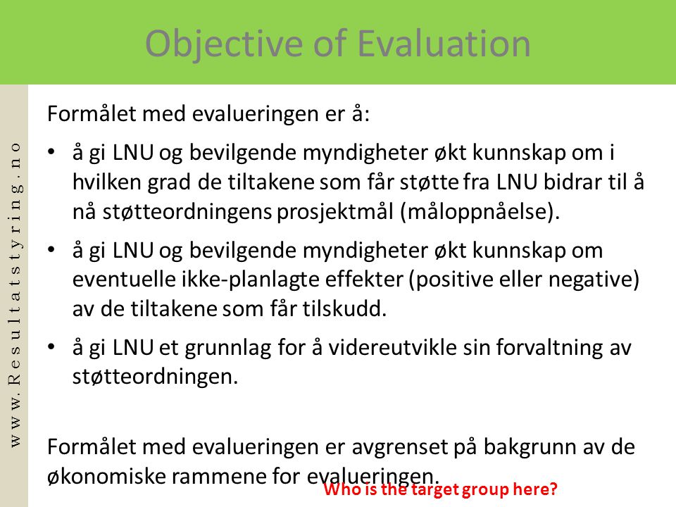 Objective of Evaluation