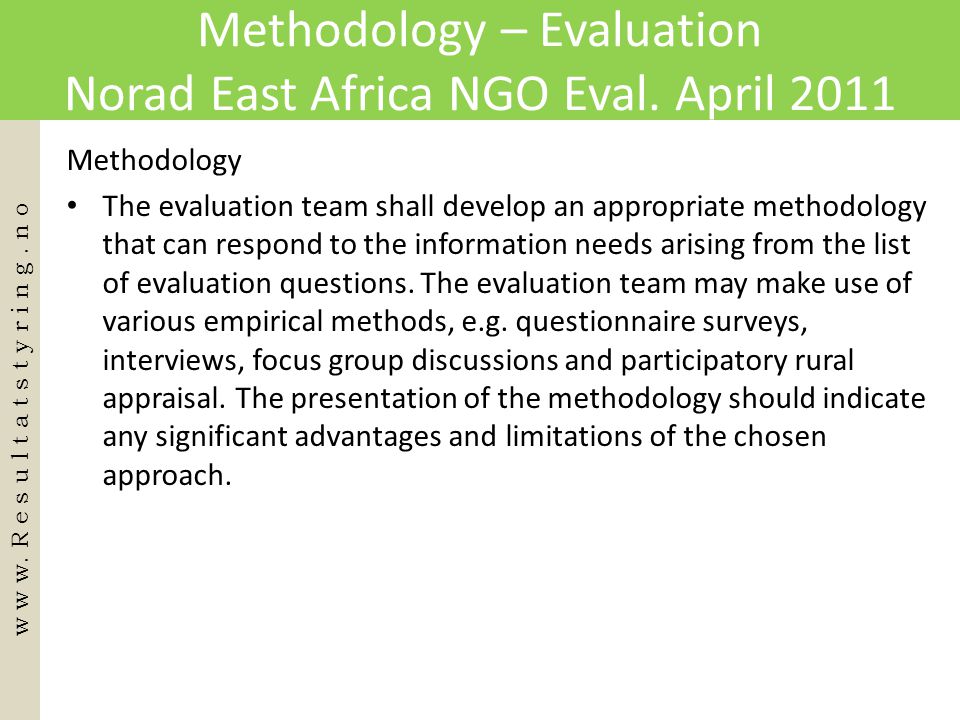 Methodology – Evaluation Norad East Africa NGO Eval. April 2011