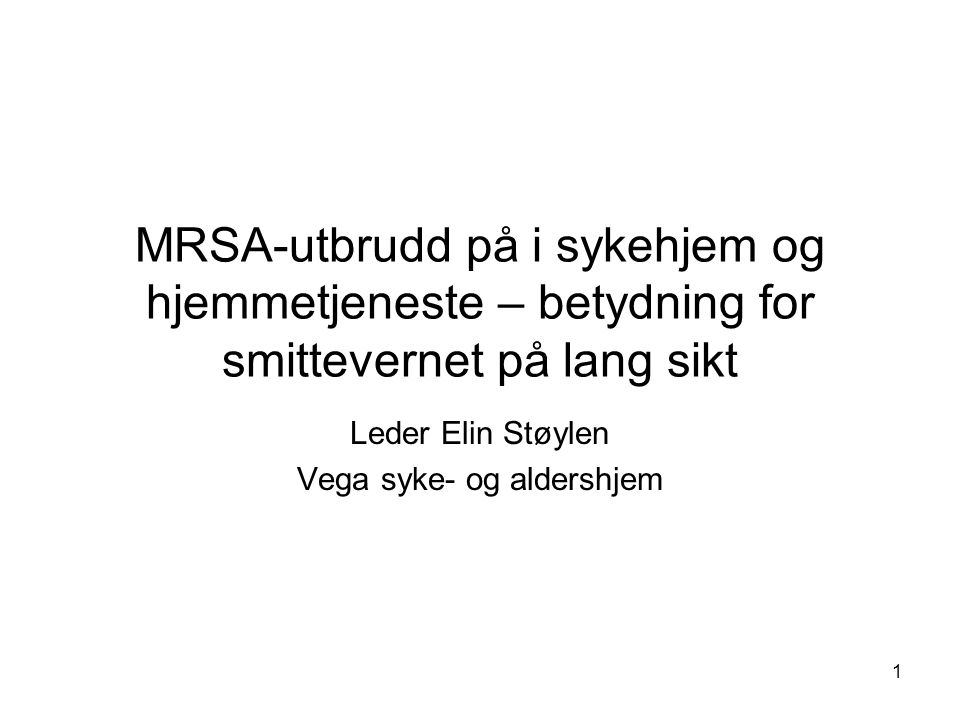 Leder Elin Støylen Vega syke- og aldershjem