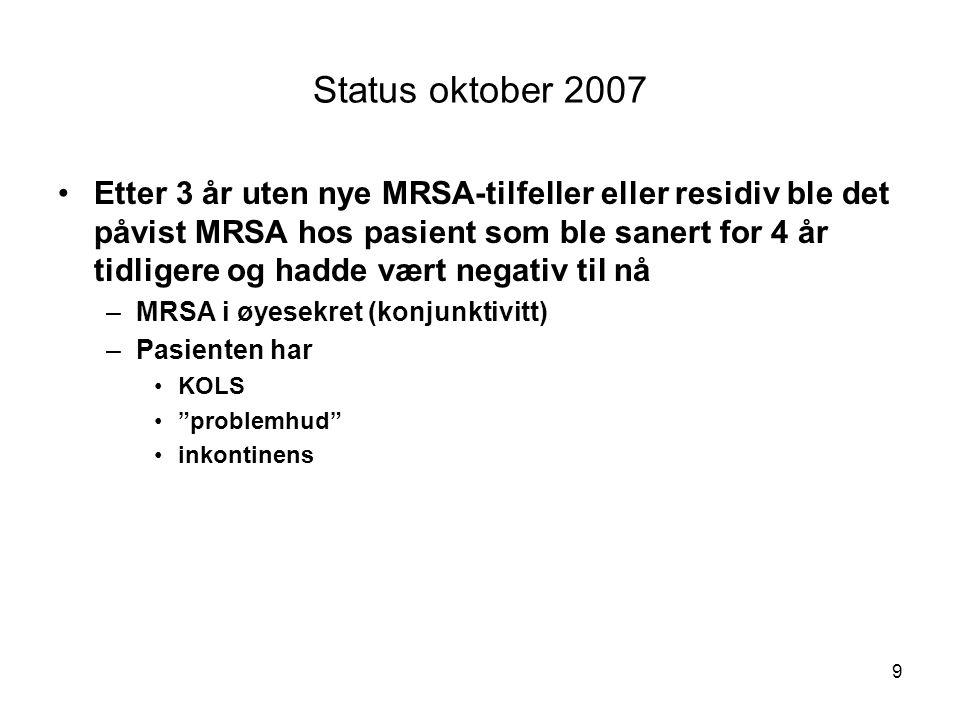 Status oktober 2007