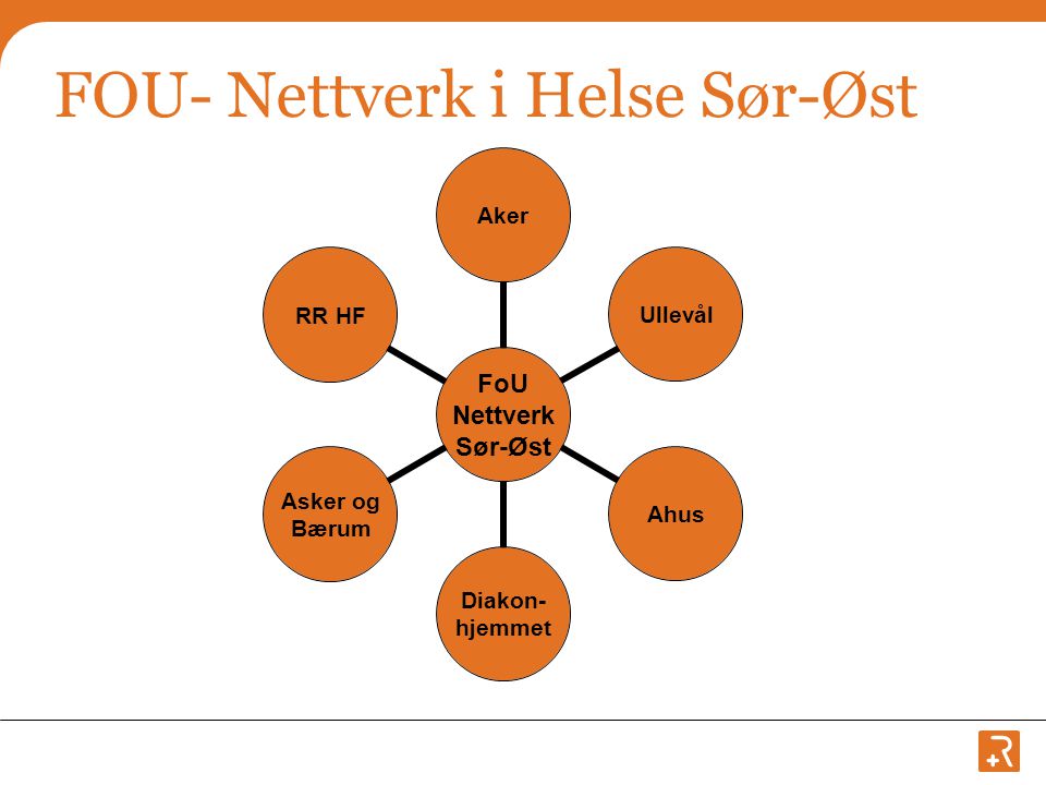 FOU- Nettverk i Helse Sør-Øst