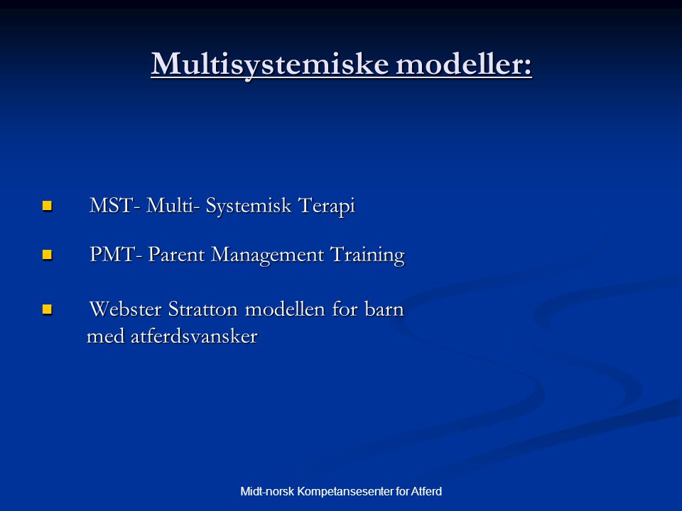 Multisystemiske modeller: