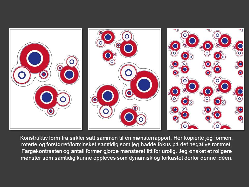 Konstruktiv form fra sirkler satt sammen til en mønsterrapport