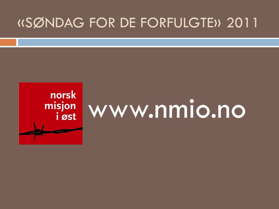 «SØNDAG FOR DE FORFULGTE» 2011
