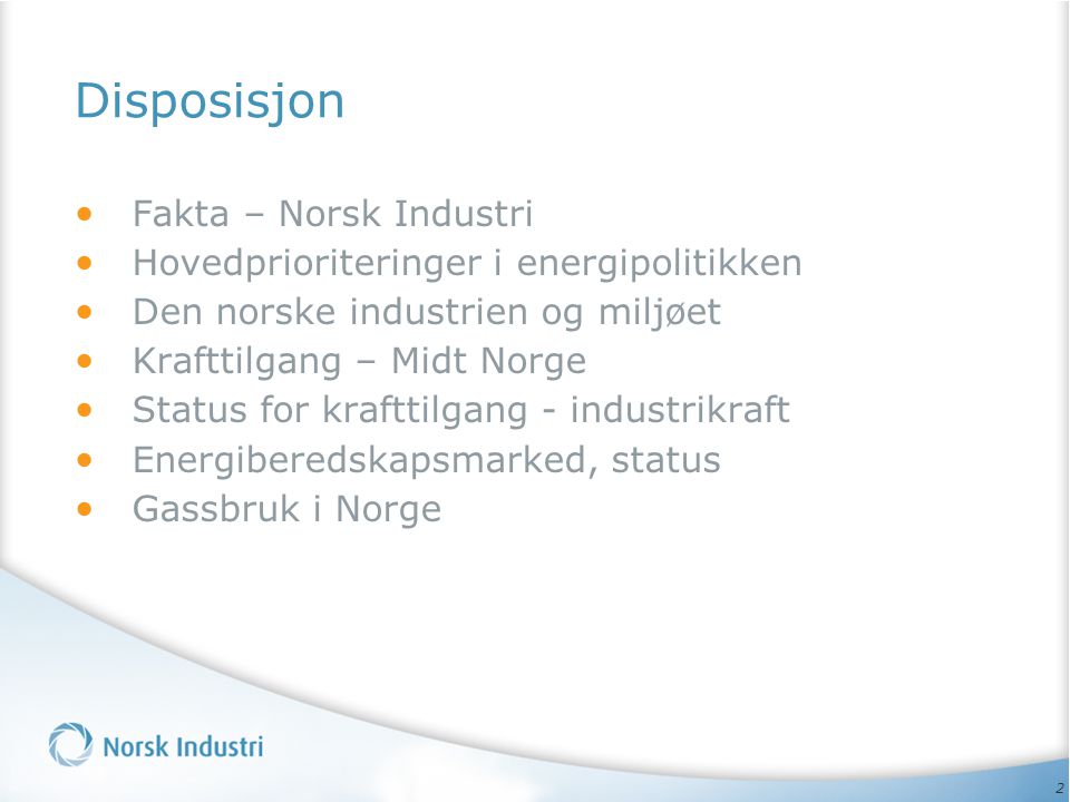 Disposisjon Fakta – Norsk Industri
